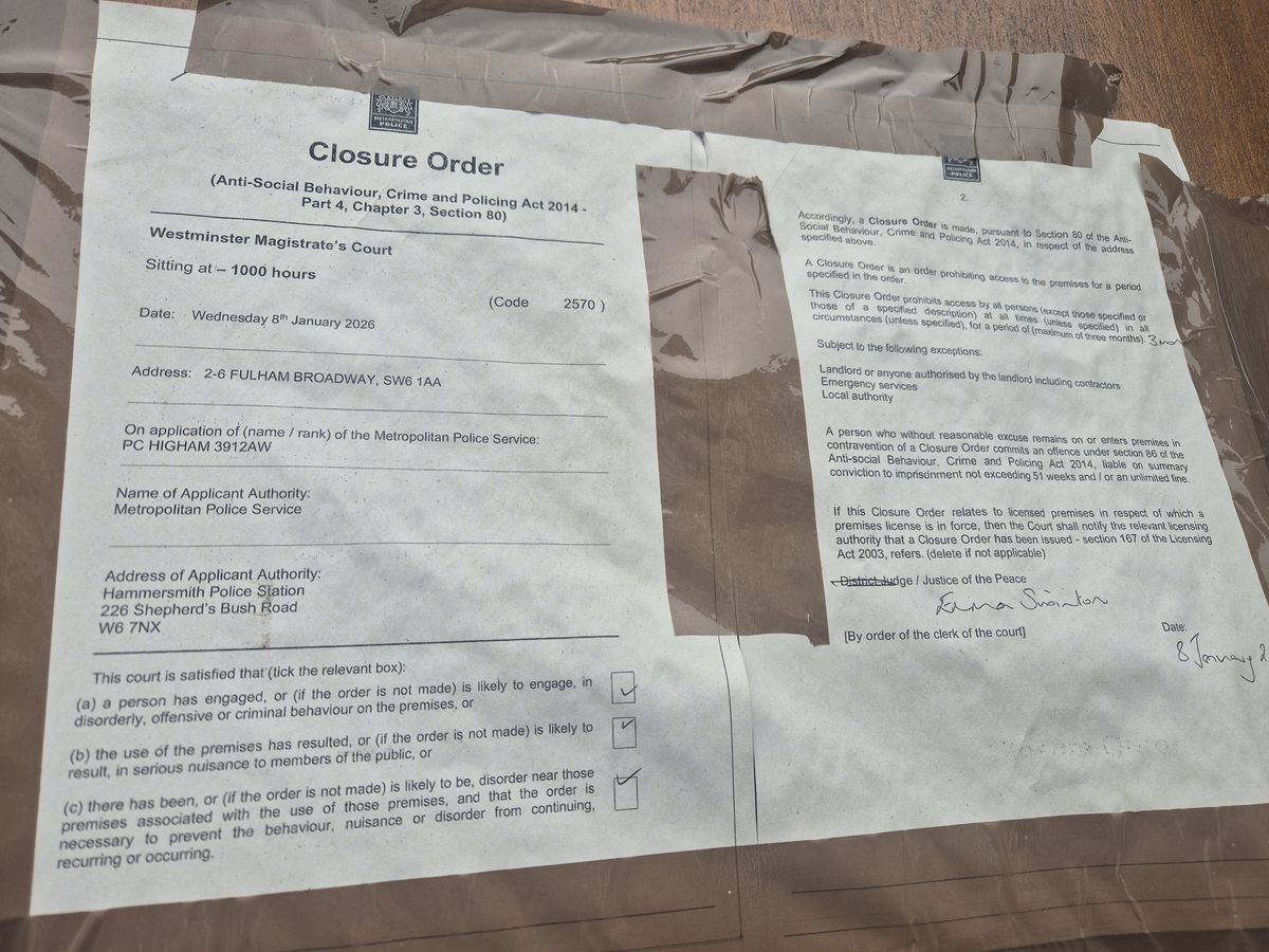 The closure order attached to the front of Broadway House, Fulham