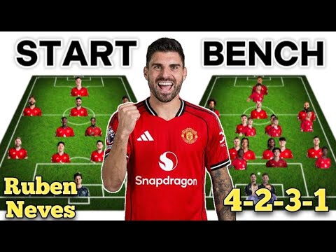 RUBEN NEVES 4-2-3-1✅ START OR BENCH Under MICHAEL CARRICK | Manchester United New Manager 2025/2026