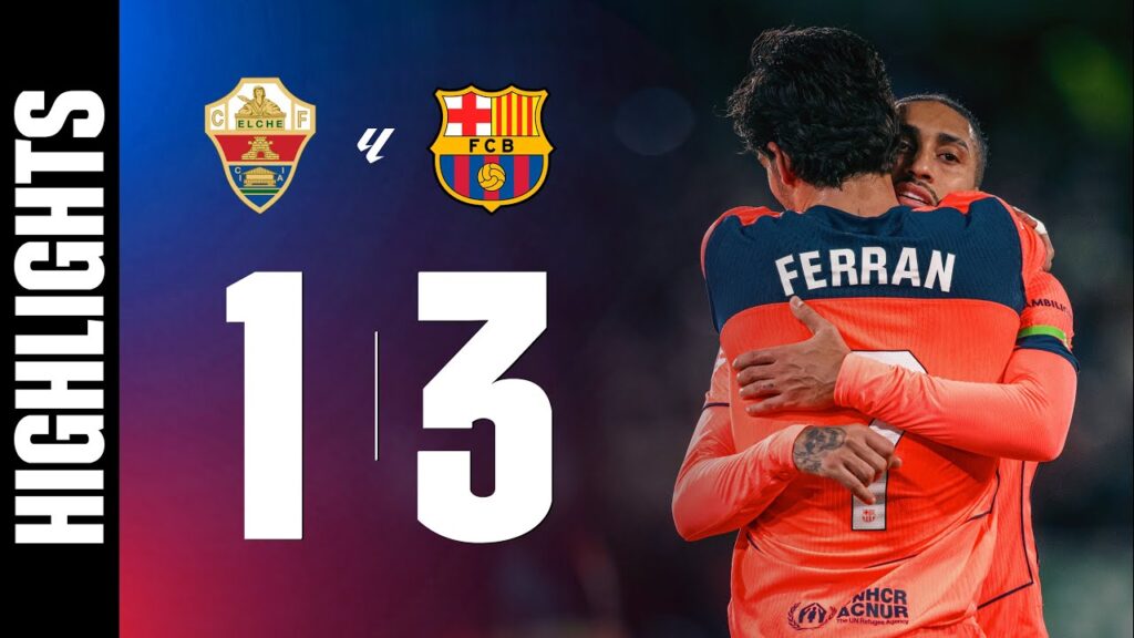 ELCHE 1 vs 3 FC BARCELONA | LALIGA 2025/26 MD22 🔵🔴