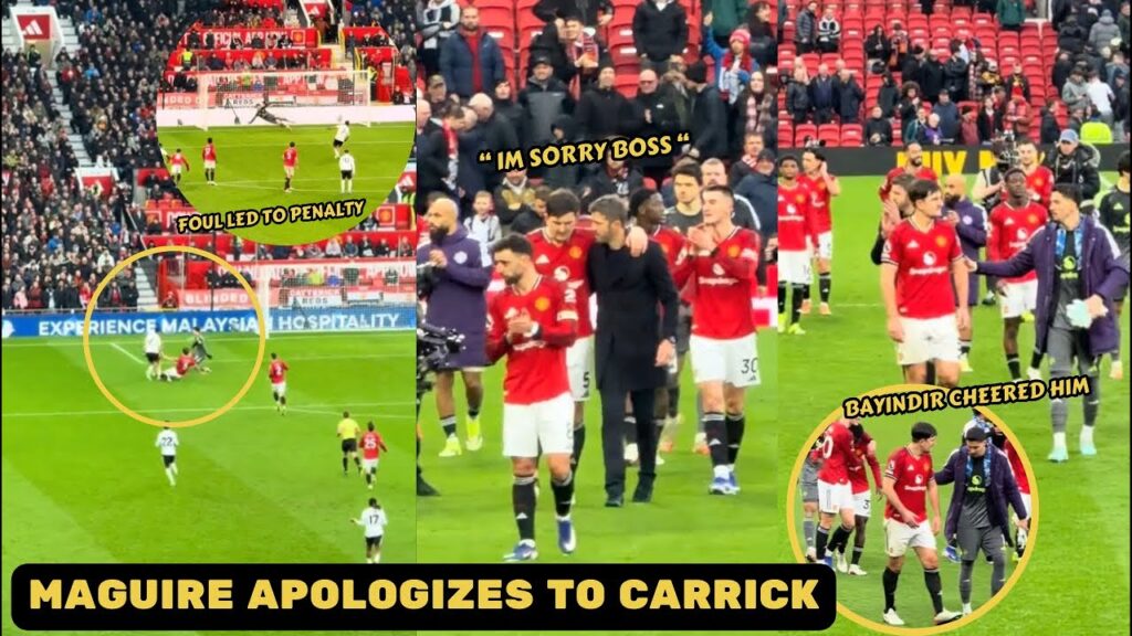 Harry Maguire Apologizes to Michael Carrick after his Unnecessary Foul Led to Penalty