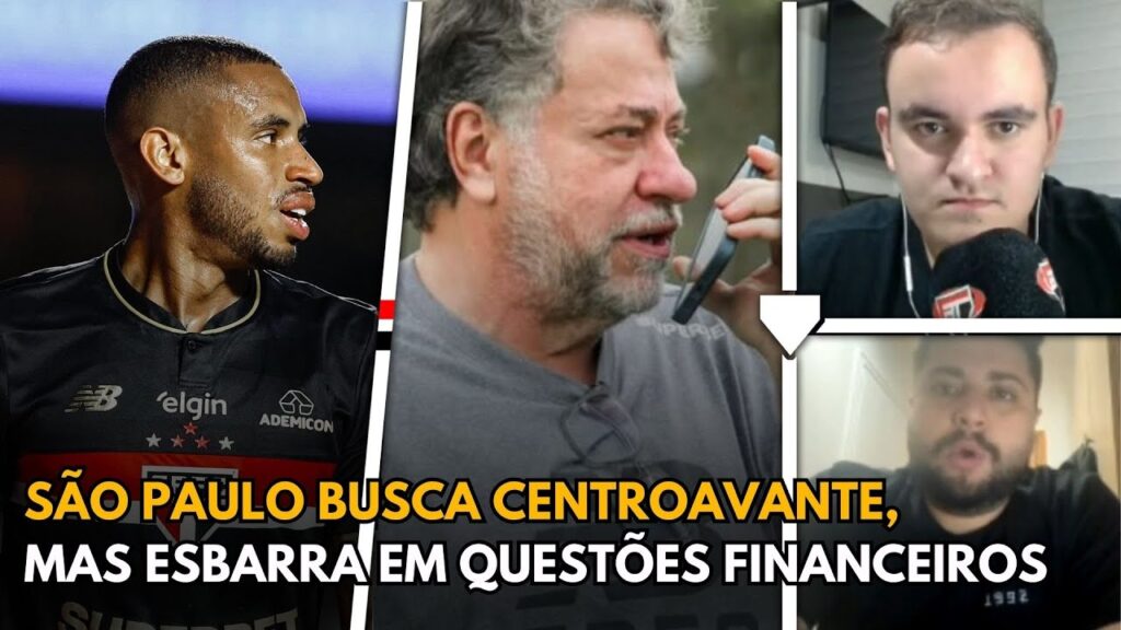 SÃO PAULO 'QUEBRA A CABEÇA' PARA ENCONTRAR UMA REPOSIÇÃO DE ANDRÉ SILVA COMO CENTROAVANTE!