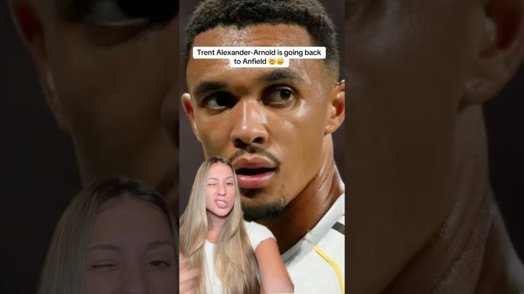 Trent Alexander-Arnold is going BACK to Anfield 😩🫣