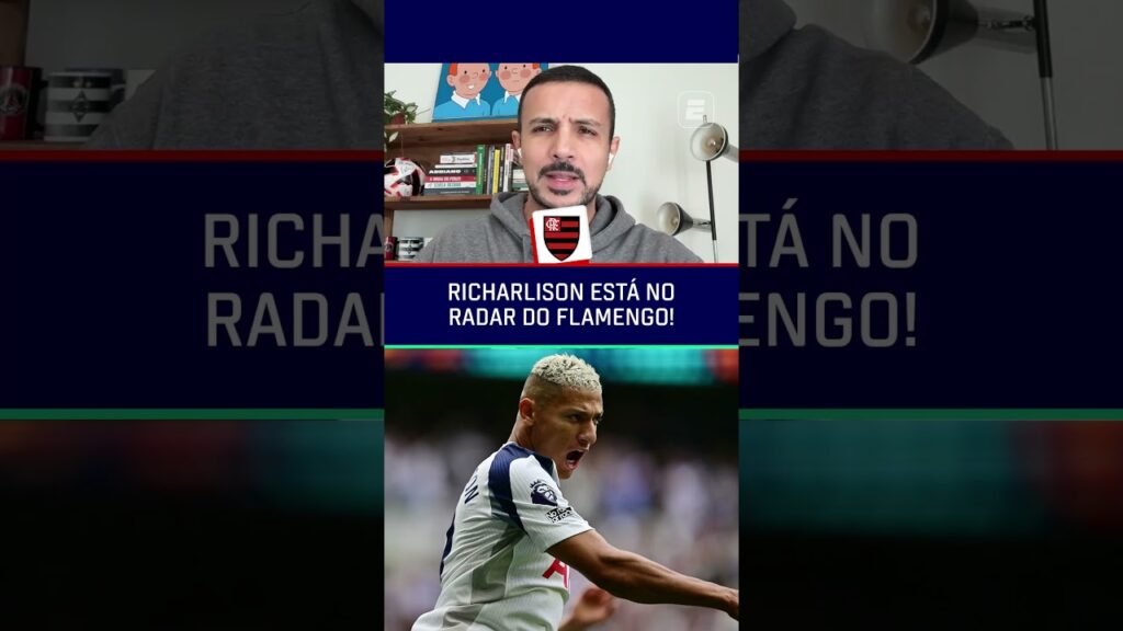 RICHARLISON NO RADAR DO FLAMENGO! #shorts
