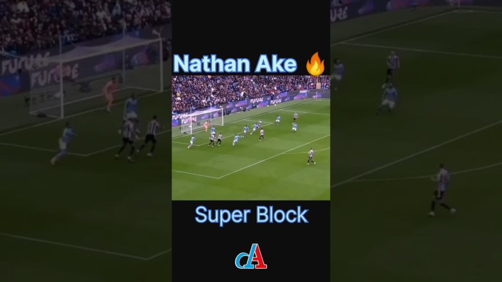 Nathan Ake l Super Block #shortvideo #shortsvideo #shorts #short #shortsfeed #manchestercity