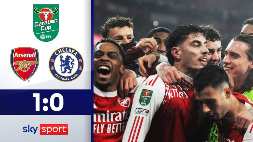 Matchwinner Havertz für's Finale! | FC Arsenal - FC Chelsea | Highlights EFL Carabao Cup Halbfinale