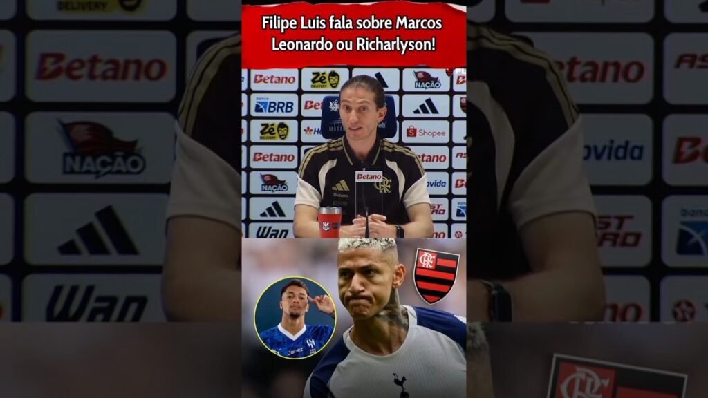 FELIPE LUÍS FALA SOBRE RICHARLISON E MARCOS LEONARDO!