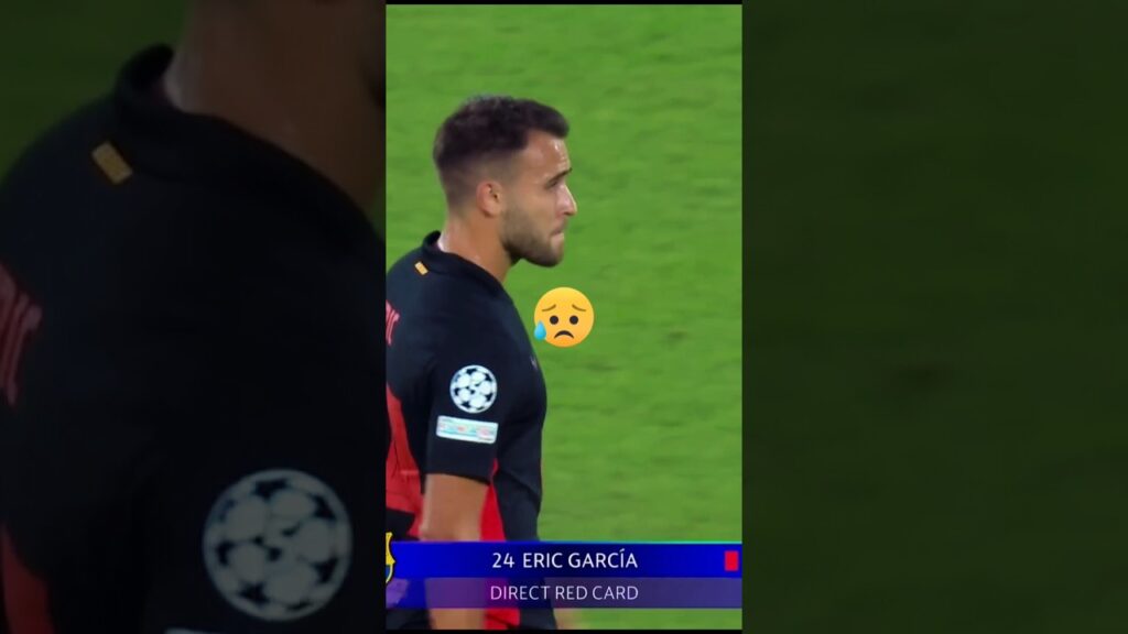 Red Card for Eric Garcia 😭 #shorts #barcelona #barcelonahighlights #football #soccer