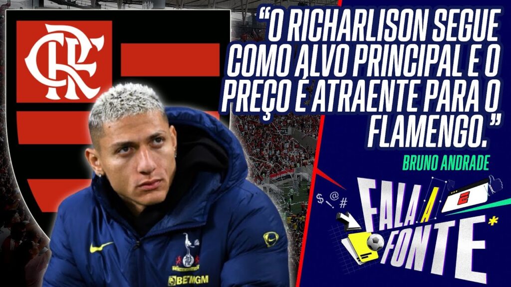RICHARLISON NO FLAMENGO? CLUBE NÃO DESISTE DE ATACANTE E AVALIA NEGOCIAÇÃO; ENTENDA RICHARLISON NO FLAMENGO? CLUBE NÃO DESISTE DE ATACANTE E AVALIA NEGOCIAÇÃO; ENTENDA