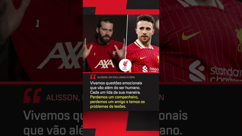 ALISSON RELEMBRA TEMPORADA DO LIVERPOOL E CITA DIOGO JOTA #shorts