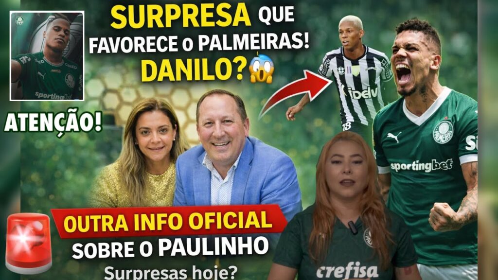 🚨 ESSA INFORMAÇÃO PODE FAVORECER O PALMEIRAS! DANILO? 😬 INFO OFICIAL SOBRE PAULINHO E MAIS! 🚨 ESSA INFORMAÇÃO PODE FAVORECER O PALMEIRAS! DANILO? 😬 INFO OFICIAL SOBRE PAULINHO E MAIS!