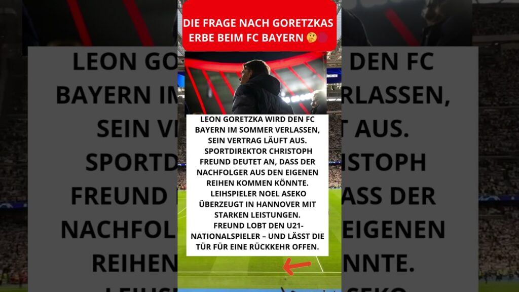 Die Frage nach Goretzkas Erbe beim FC Bayern 🤔🔴