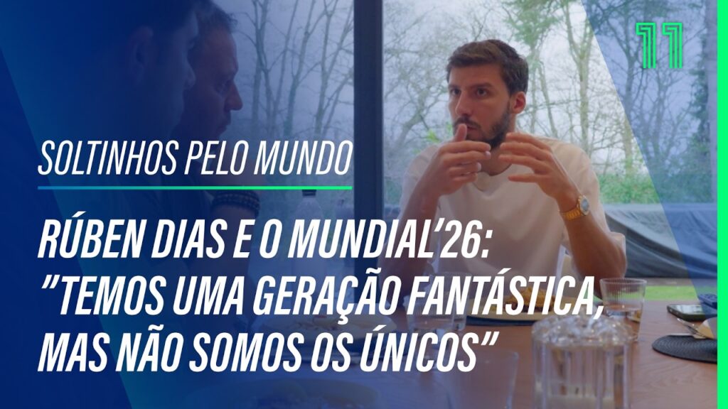 Rúben Dias fala sobre as possibilidades de Portugal no Mundial 2026 Rúben Dias fala sobre as possibilidades de Portugal no Mundial 2026