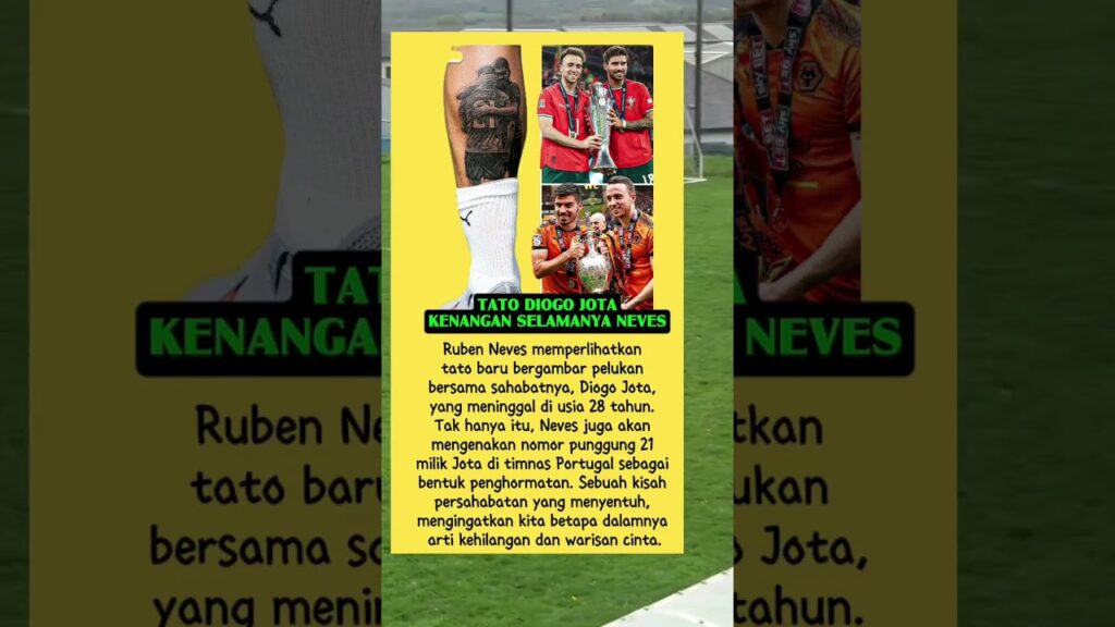 Tato Diogo Jota, Kenangan Ruben Neves. #football