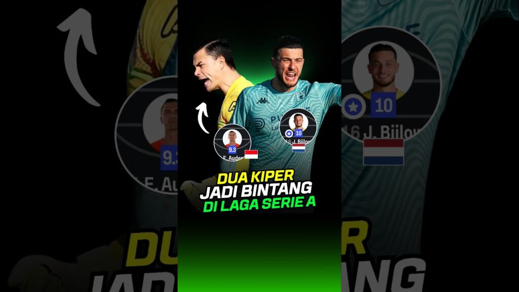 EMIL AUDERO TAMPIL GEMILANG BERSAMA JUSTIN BIJLOW DI PERTANDINGAN SERIE-A SEMALAM☝️