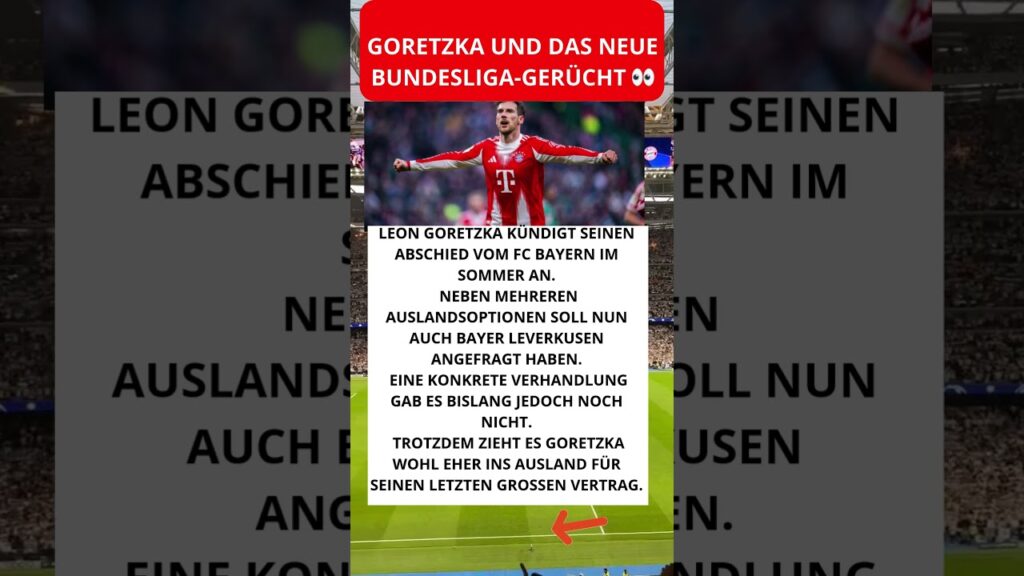 Goretzka und das neue Bundesliga-Gerücht 👀