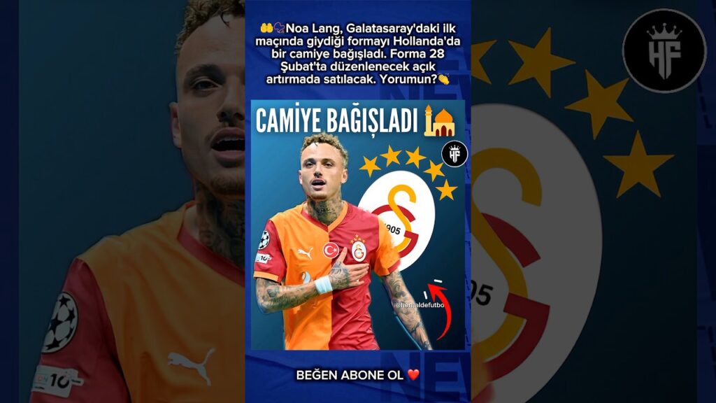 Noa Lang, Galatasaray'daki ilk maçında giydiği formayı Hollanda'daki bir camiye bağışladı. #futbol