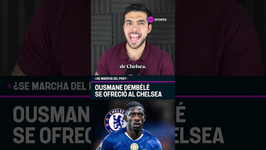 ¡DEMBÉLÉ DEJARÍA AL PSG PARA LLEGAR AL CHELSEA! #Shorts