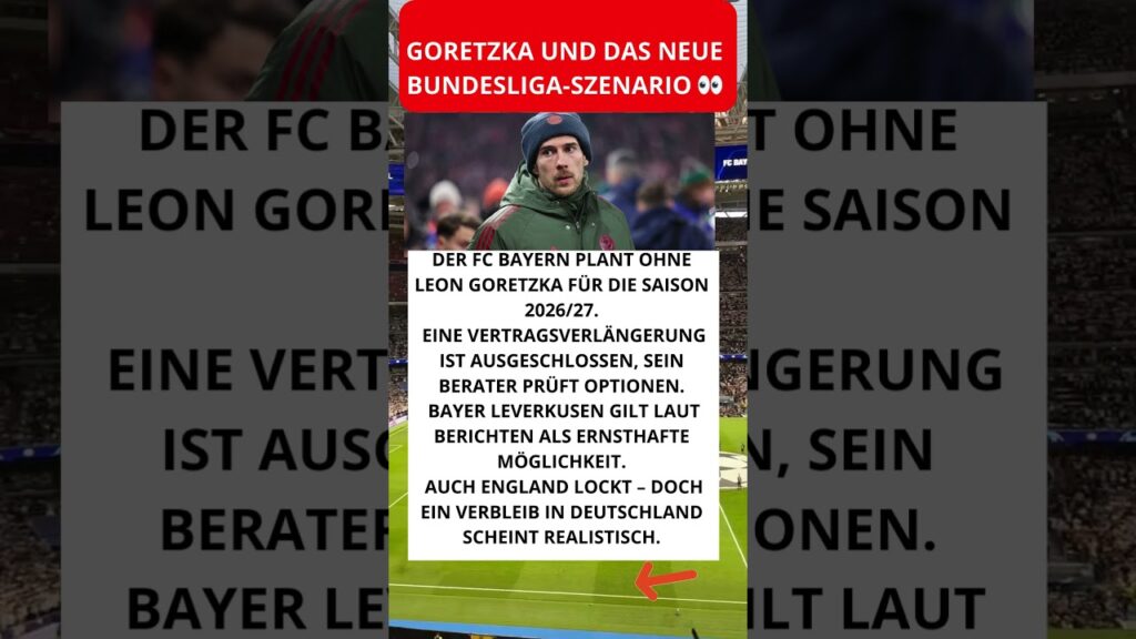 Goretzka und das neue Bundesliga-Szenario 👀