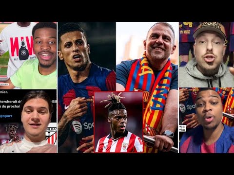 🚨😁 NIKO WILLIAMS REGRETTE LE BARÇA 👀 / 😱 HANSI FLICK TRANCHE ENTRE BALDE & CANCELO