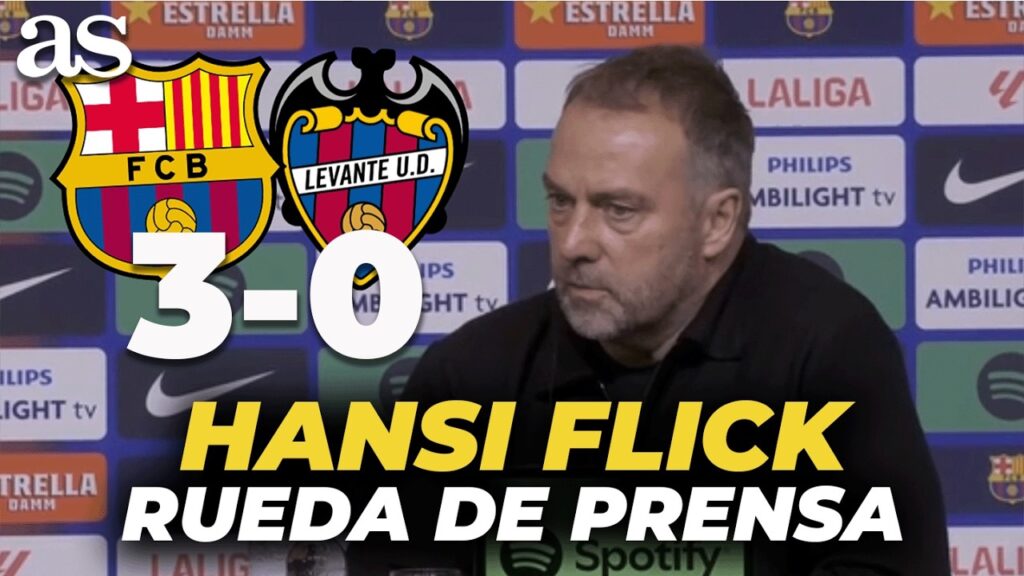 HANSI FLICK, RUEDA DE PRENSA en español tras el FC BARCELONA 3 - LEVANTE 0 | LALIGA