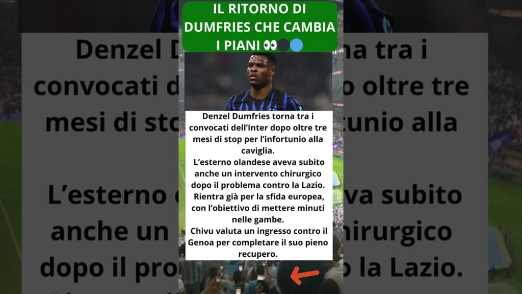 Il ritorno di Dumfries che cambia i piani 👀⚫🔵 Il ritorno di Dumfries che cambia i piani 👀⚫🔵