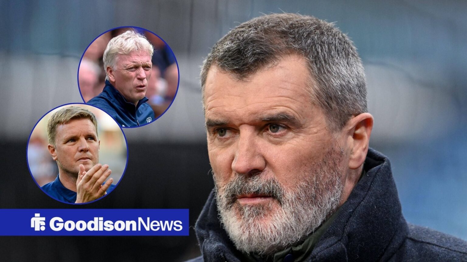 Roy Keane predicts year-long first for Everton in clash vs Newcastle United Roy Keane predicts year-long first for Everton in clash vs Newcastle United