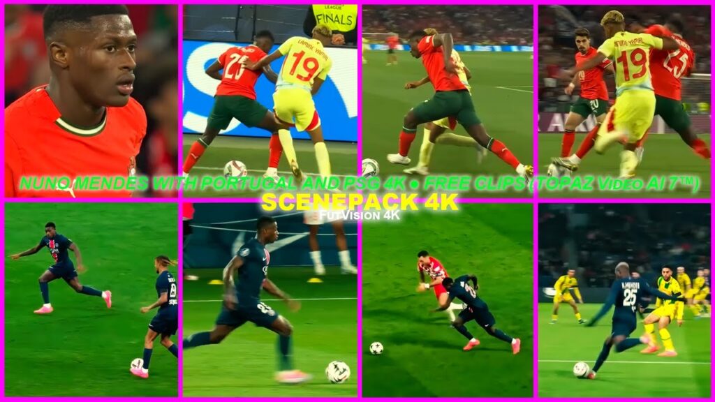 Nuno Mendes with Portugal and PSG 4K / RARE CLIPS ● FREE CLIPS ● SCENEPACK 4K ( TOPAZ Video AI 7™ )