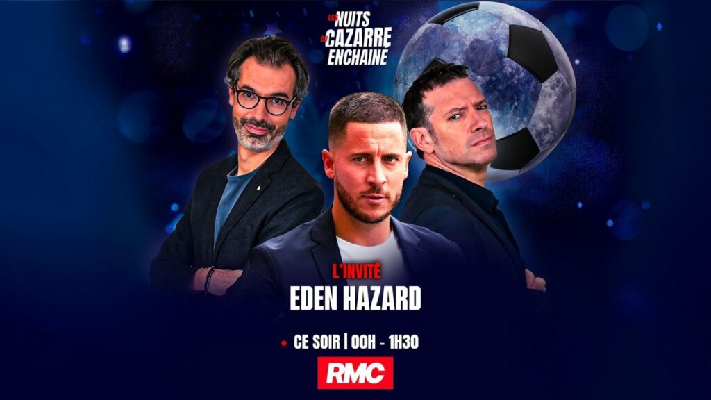 ÉMISSION EXCEPTIONNELLE DEPUIS MADRID AVEC EDEN HAZARD
