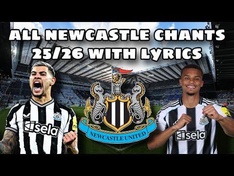 All Newcastle Chants 25/26 With Lyrics