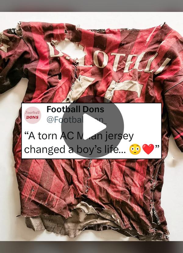 A boy’s torn shirt inspired AC Milan charity work a museum exhibit and a special kit