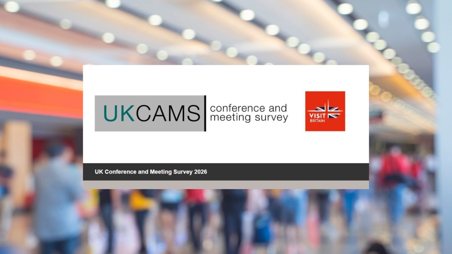 LIVERPOOL CITY REGION VENUES ENCOURAGED TO TAKE PART IN UKCAMS 2026 TO STRENGTHEN NATIONAL VOICE OF BUSINESS EVENTS
