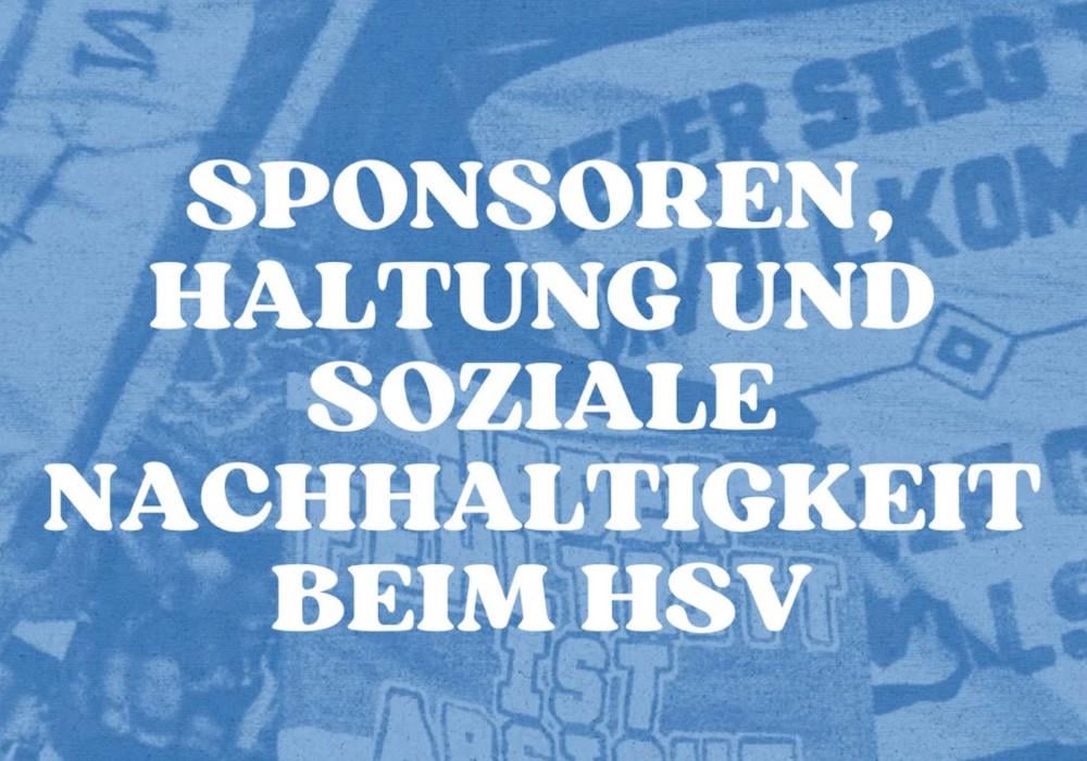 „Sponsoren, Haltung und soziale Nachhaltigkeit beim HSV“ – Nordtribüne hinterfragt Vereinsauftreten