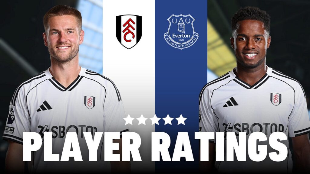 Player Ratings: Fulham 1-2 Everton