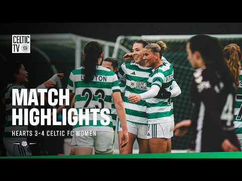 Scottish Gas Women's Scottish Cup: Hearts 3-4 Celtic FC Women (15/02/26)