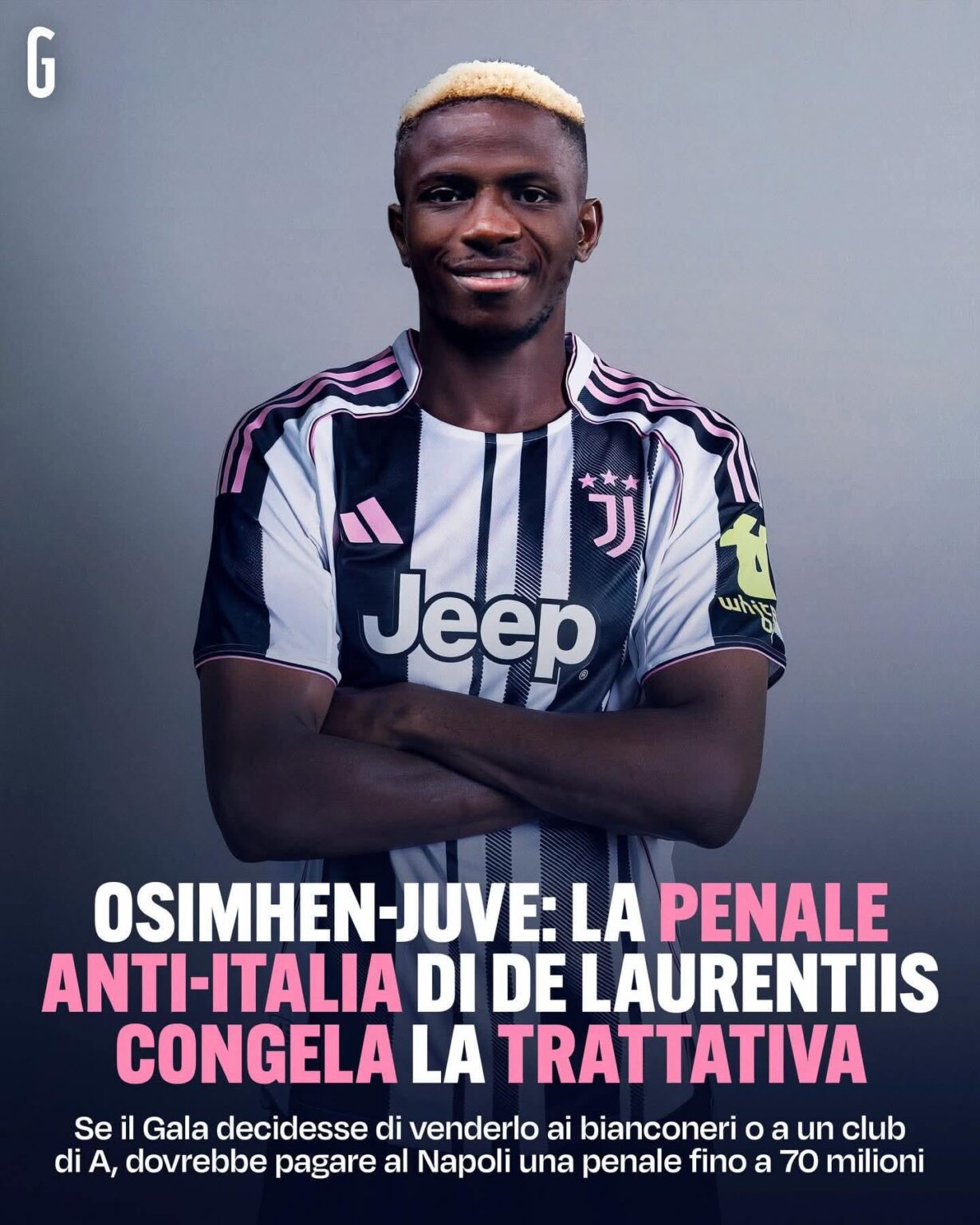 Osimhen to Juve: ADL Anti-Italy freezes the deal...