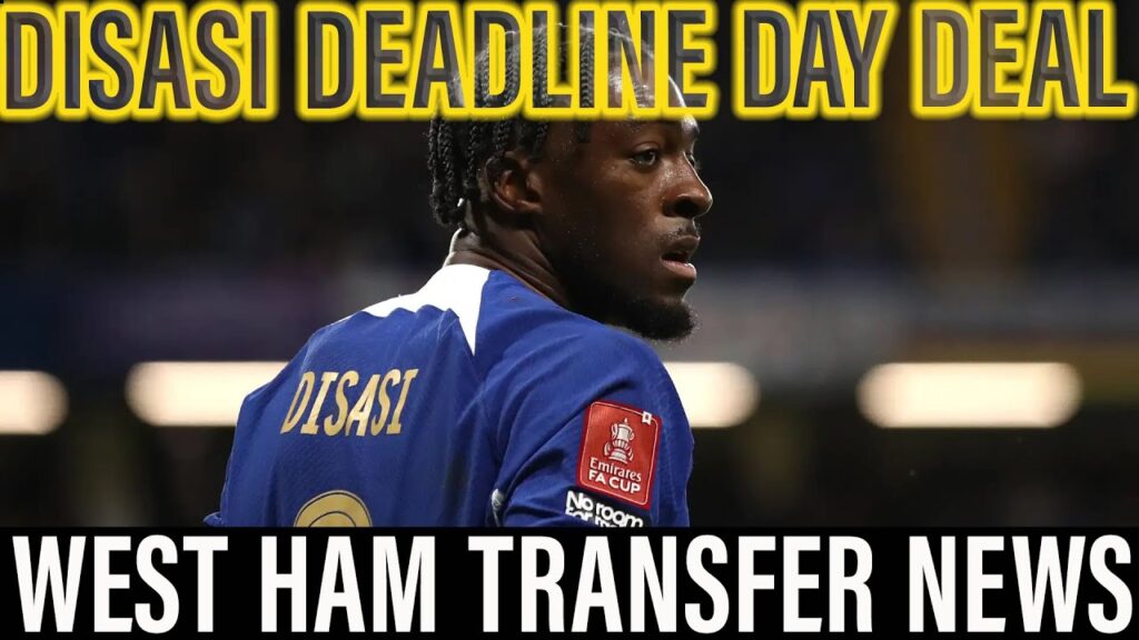 West Ham News | BREAKING: Disasi IN | Is This REALLY Enough to Keep The Hammers Up? | Deadline Day