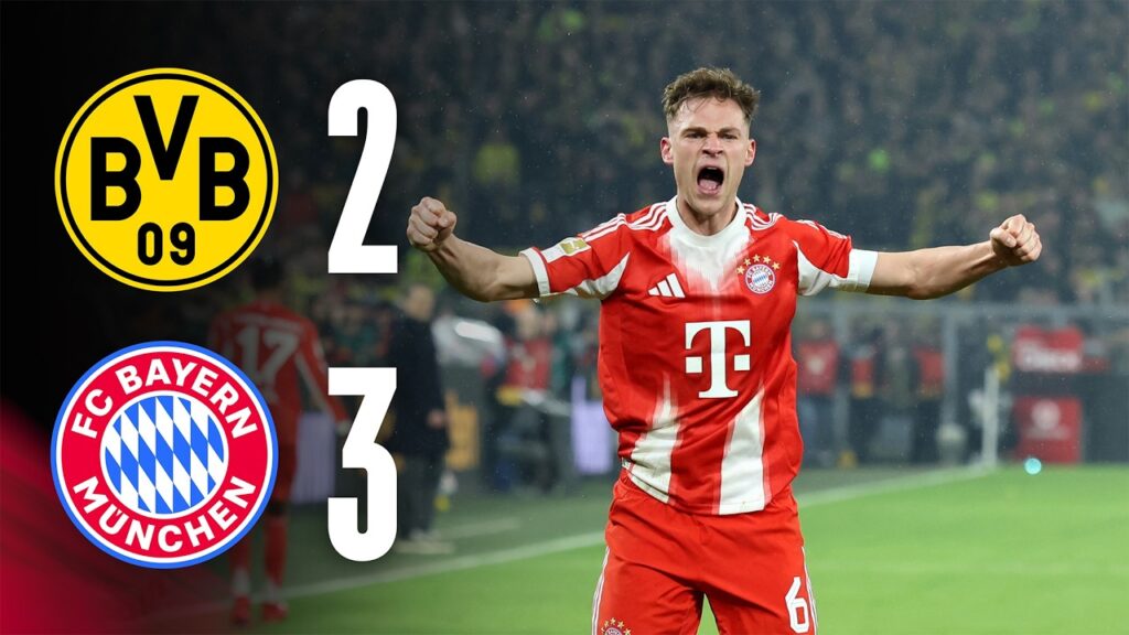 Kimmich's volley wins the match! | Borussia Dortmund 2-3 FC Bayern | Highlights & Interviews