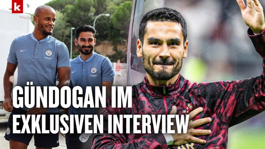 Gündogan über Kompany, Galatasaray, Wirtz und Guardiola: "Ein Weg, den ich mir selbst auch erhoffe"