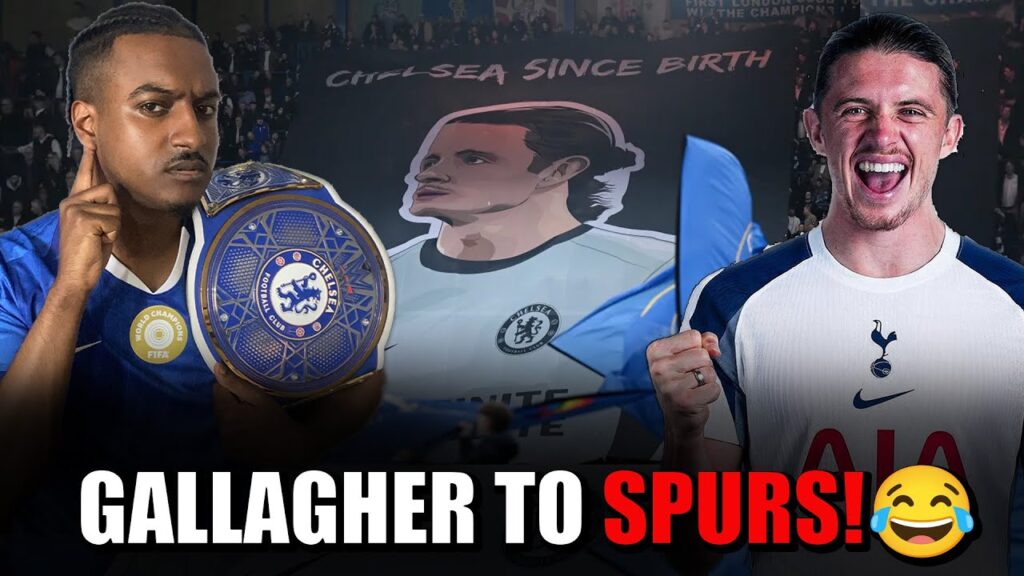 😂 Conor Gallagher To TOTTENHAM! 😂 | CHELSEA SINCE BIRTH LMAO