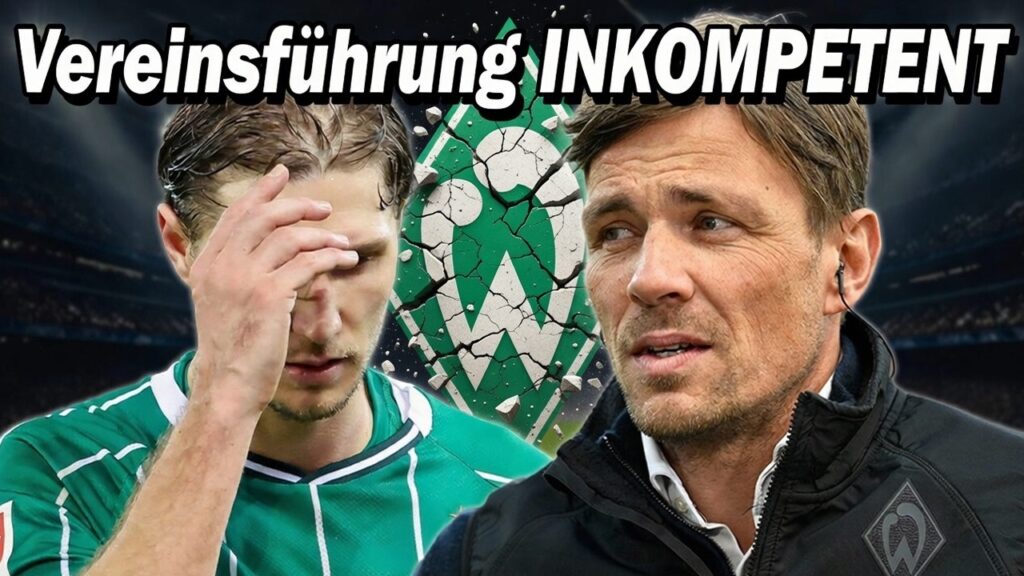 Absturz mit Ansage: Werder Bremen droht der ABSTIEG! Besteht noch Hoffnung?