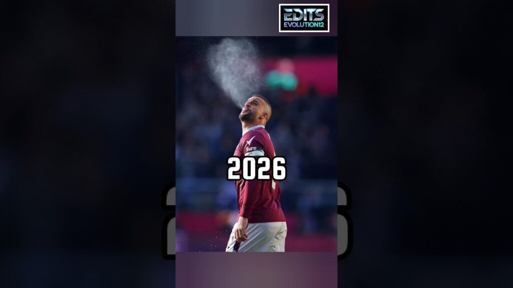 🇬🇧 Kyle Walker Evolution 🥵 #shorts #editsevolution12