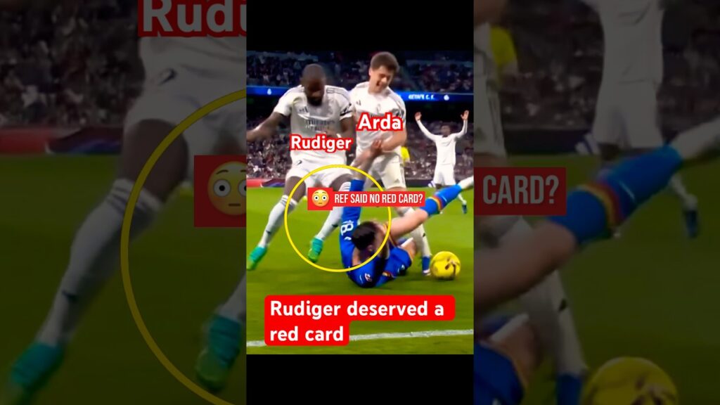 Rudiger should have been sent off