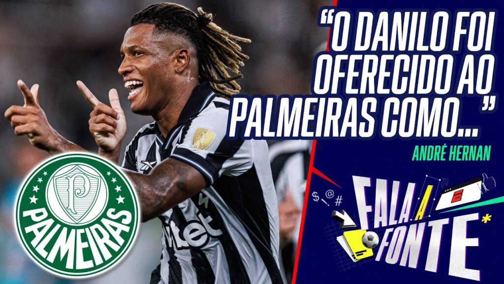 DANILO SAI DO BOTAFOGO RUMO AO PALMEIRAS? ANDRÉ HERNAN ATUALIZA SITUAÇÃO DO VOLANTE; SAIBA