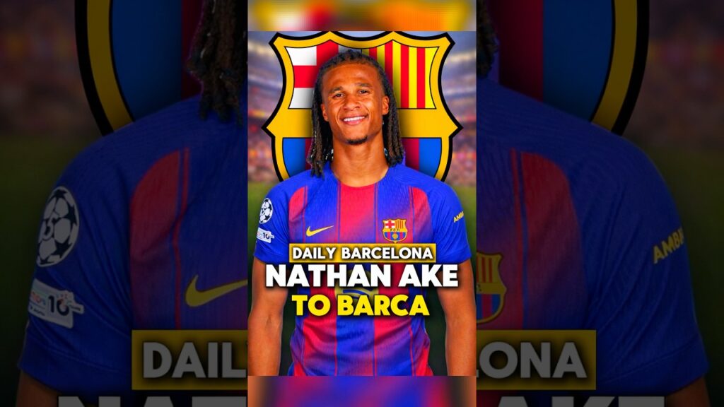 Nathan Akè Is A NEW Target For BARCELONA!