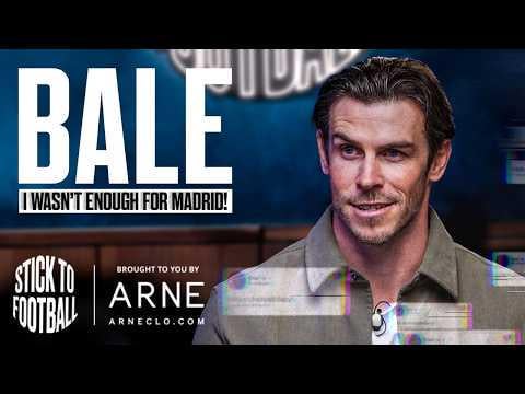 Gareth Bale: Real Madrid Reality, Turning Down United & Life With Ronaldo | Stick to Football 119