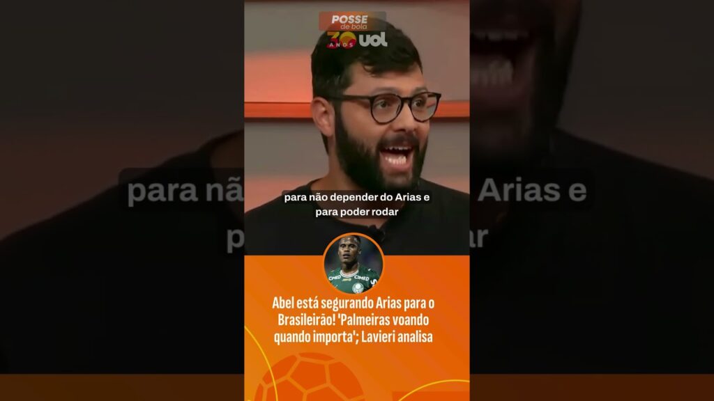 DANILO LAVIERI: ABEL ESTÁ SEGURANDO ARIAS PARA O BRASILEIRÃO! ‘PALMEIRAS VOANDO QUANDO IMPORTA DANILO LAVIERI: ABEL ESTÁ SEGURANDO ARIAS PARA O BRASILEIRÃO! 'PALMEIRAS VOANDO QUANDO IMPORTA