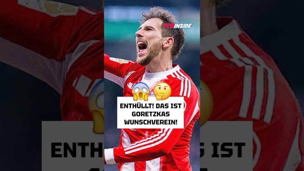 Entscheidung gefallen: Das ist das Wunschziel von Leon Goretzka #fcbayern #fußball #transfer