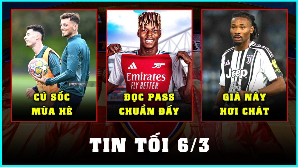 QUÁ SỐC! NICO CHỌN ARSENAL, MARTINELLI HOẶC BEN WHITE BAY MÀU?