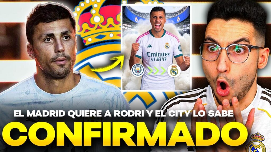 🚨CONFIRMADO: EL REAL MADRID IRÁ a por RODRI...¡y el CITY YA LO SABE!
