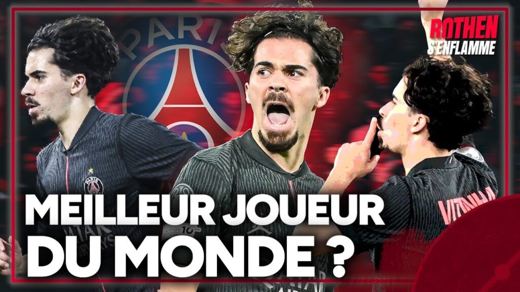 PSG : buteur, complet, régnant... Vitinha, meilleur joueur du monde ?
